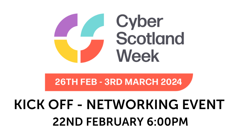 CyberScotland Week Kick Off – Networking Event