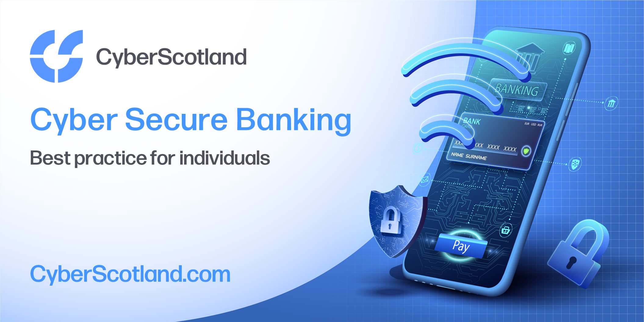 Cyber Secure Banking: Best practice for individuals