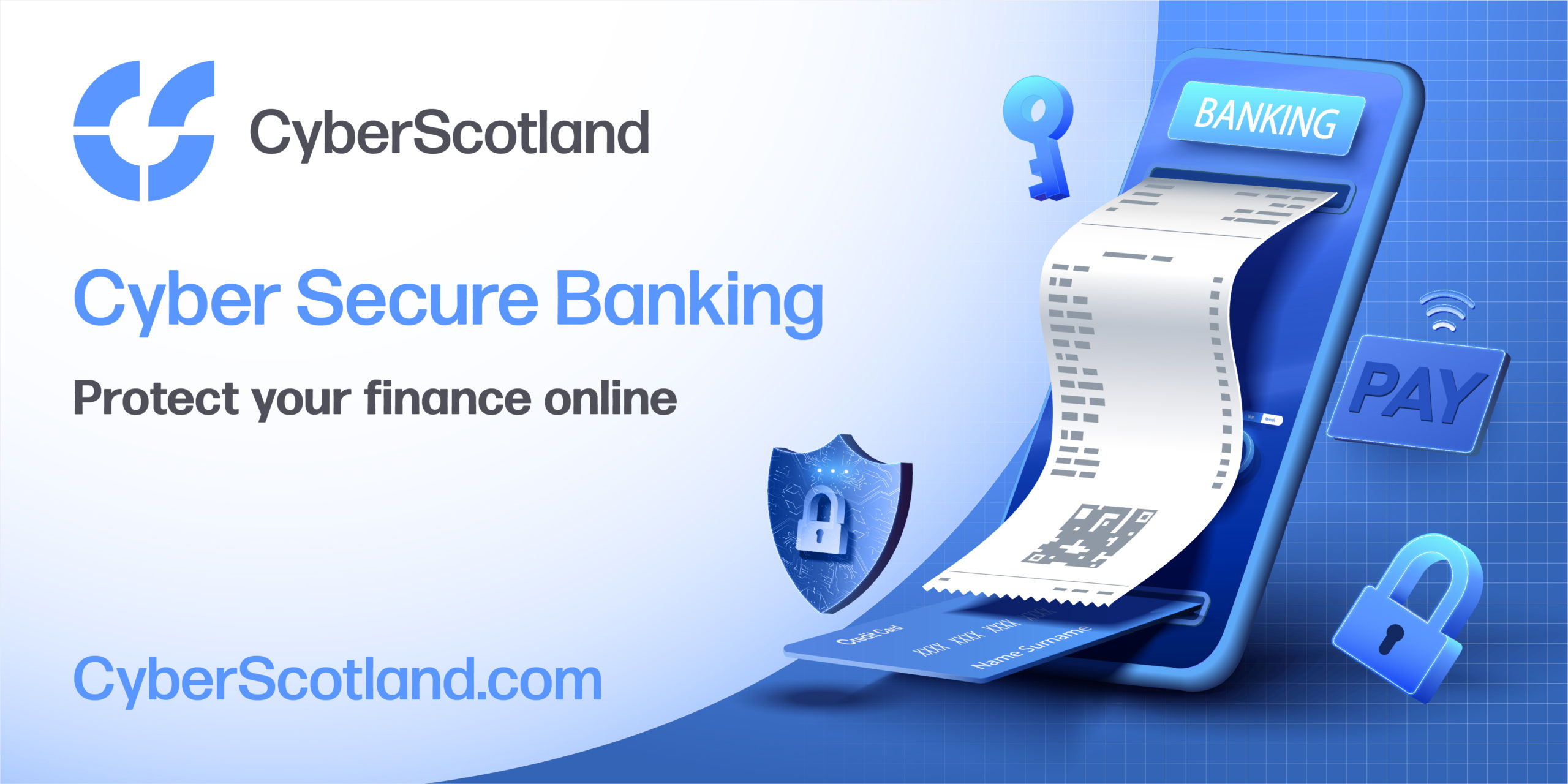 New Cyber Secure Banking campaign launched by CyberScotland Partnership