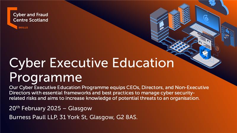 Cyber Executive Education Programme – Glasgow